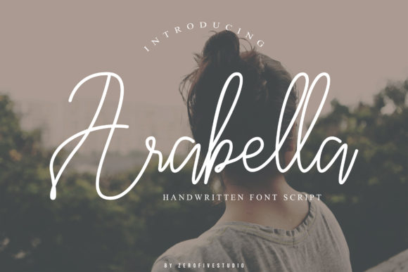 Arabella: A Script Handwritten Font That Elevates Your Brand