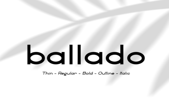 Ballado: A Modern Sans Serif Font That Elevates Your Brand