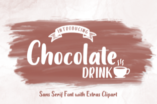 Chocolate Drink: The Font That Elevates Your Brand