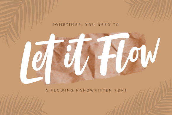 Let It Flow: A Script Font for Editorial Elegance